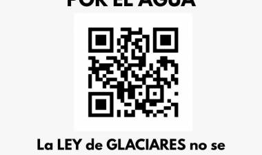 Audiencia pública por la Ley de Glaciares: convocan a vecinos de Chilecito a inscribirse y participar