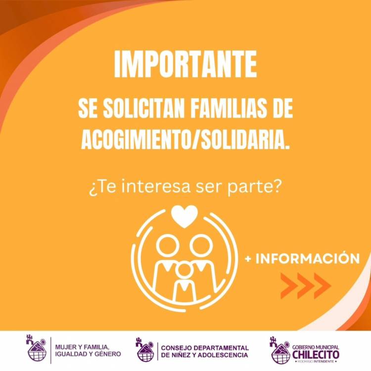 Convocan a familias solidarias para el cuidado temporal de niñas y niños en Chilecito