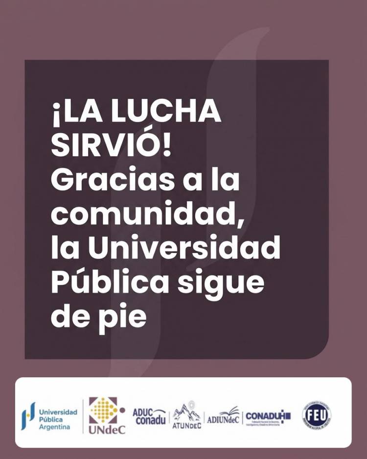 La UNdeC destacó el acuerdo por el financiamiento universitario y valoró el apoyo de toda la comunidad