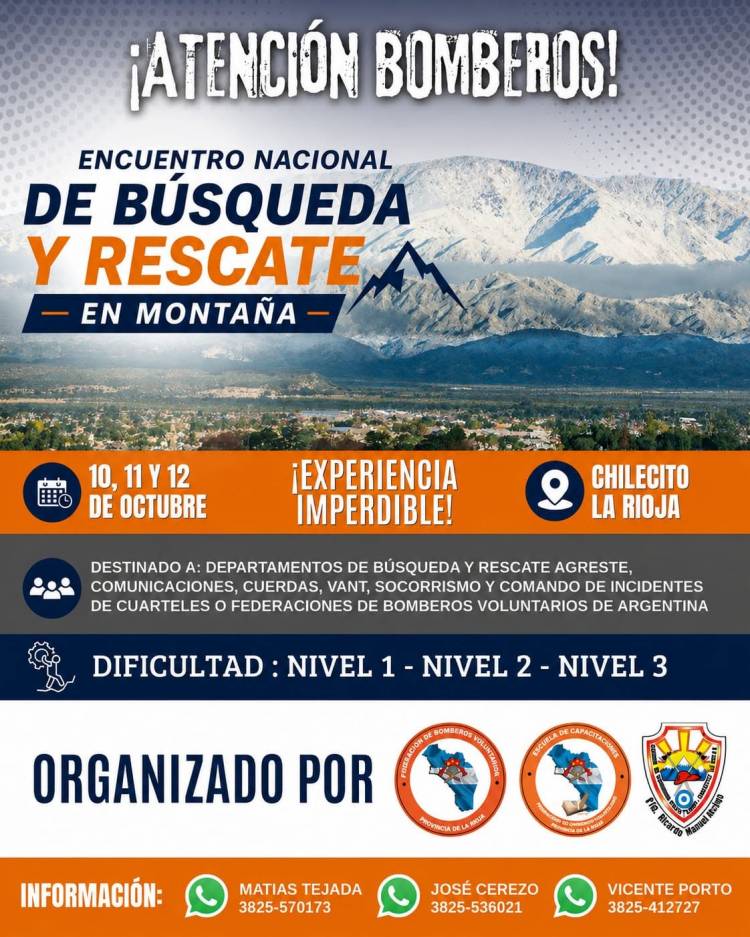 BOMBEROS VOLUNTARIOS CONVOCAN AL ENCUENTRO NACIONAL DE BÚSQUEDA Y RESCATE EN MONTAÑA EN CHILECITO