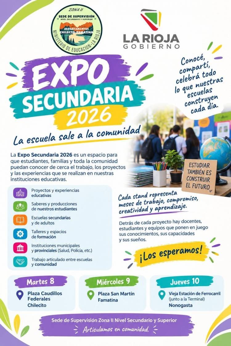 La Expo Secundaria 2026 recorrerá espacios públicos de Chilecito, Famatina y Nonogasta
